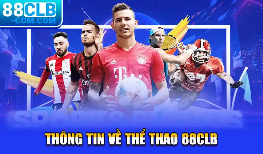 Thông tin về thể thao 88CLB