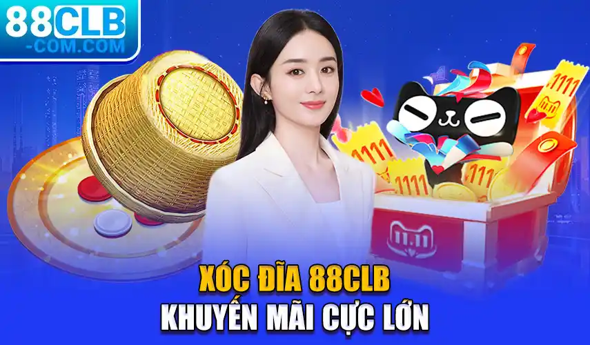 Xóc đĩa 88CLB khuyến mãi cực lớn