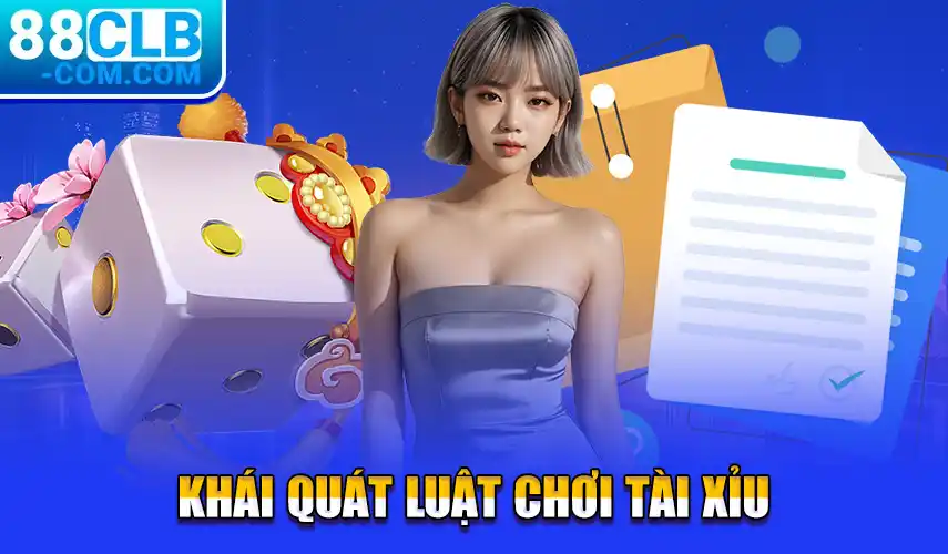 Khái quát luật chơi tài xỉu